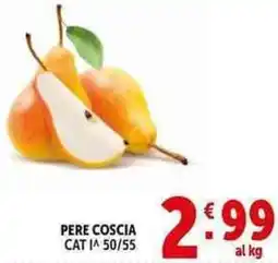 Deco Supermercati Pere coscia offerta