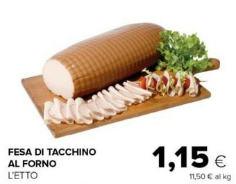 Tigre Fesa di tacchino al forno offerta