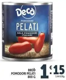 Deco Supermercati Decò pomodori pelati offerta