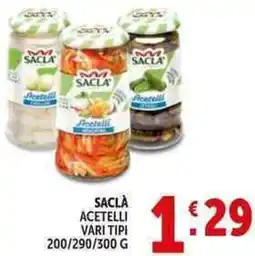 Deco Supermercati Saclà acetelli offerta