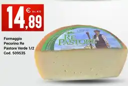 Centro Cash Formaggio Pecorino Re Pastore Verde 1/2 offerta
