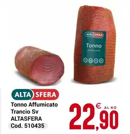 Centro Cash Tonno Affumicato Trancio Sv ALTASFERA offerta