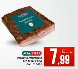 Centro Cash Pancetta Affumicata 1/2 ALTASFERA offerta