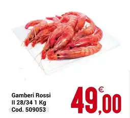 Centro Cash Gamberi Rossi II 28/34 offerta