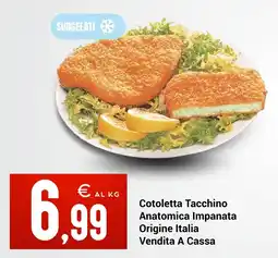 Centro Cash Cotoletta Tacchino Anatomica Impanata offerta