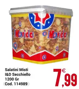 Centro Cash Salatini Misti I&D Secchiello offerta