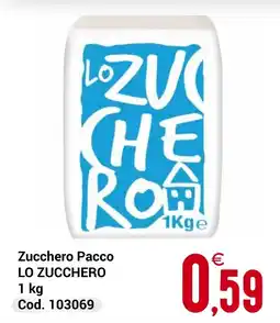 Centro Cash Zucchero Pacco LO ZUCCHERO offerta