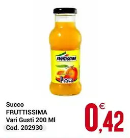 Centro Cash Succo FRUTTISSIMA offerta