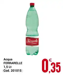 Centro Cash Acqua FERRARELLE offerta
