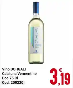 Centro Cash Vino DORGALI Calaluna Vermentino Doc offerta