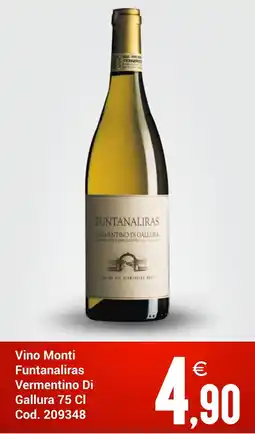 Centro Cash Vino Monti Funtanaliras Vermentino Di Gallura offerta