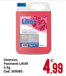 Centro Cash Detersivo Pavimenti LIKOR offerta