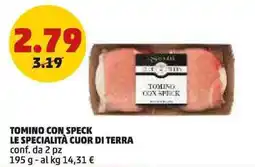 PENNY Tomino con speck LE SPECIALITÀ CUOR DI TERRA offerta