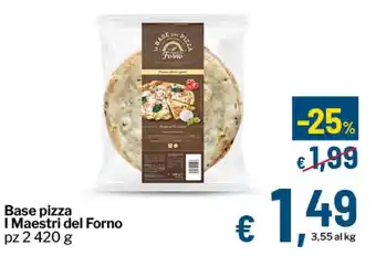 Qui Discount Base pizza I Maestri del Forno offerta