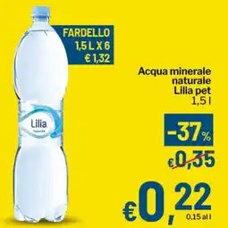 Qui Discount Acqua minerale naturale Lilia pet offerta