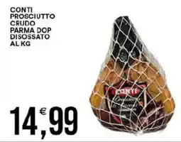 Vantaggio Cash&Carry Conti prosciutto crudo parma dop disossato offerta