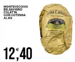Vantaggio Cash&Carry Montevecchio belsavigno culatta con cotenna offerta