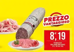 Vantaggio Cash&Carry Fiorucci salame milano 1/2 sv offerta