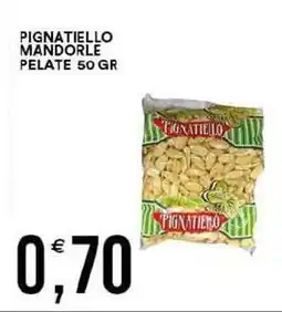 Vantaggio Cash&Carry Pignatiello mandorle pelate offerta