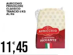 Vantaggio Cash&Carry Auricchio provolone classico trancio offerta