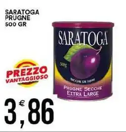 Vantaggio Cash&Carry Saratoga prugne offerta