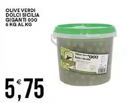 Vantaggio Cash&Carry Olive verdi dolci sicilia giganti 000 offerta