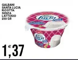 Vantaggio Cash&Carry Galbani santa lucia ricotta senza lattosio offerta