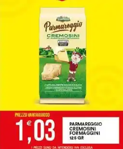 Vantaggio Cash&Carry Parmareggio cremosini formaggini offerta