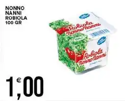 Vantaggio Cash&Carry Nonno nanni robiola offerta