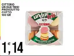 Vantaggio Cash&Carry Citterio un due tris! prosciutto cotto offerta