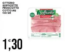 Vantaggio Cash&Carry Citterio sofficette prosciutto cotto AQ offerta