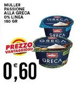 Vantaggio Cash&Carry Muller passione alla greca 0% linea offerta