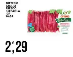 Vantaggio Cash&Carry Citterio taglio fresco bresaola igp offerta