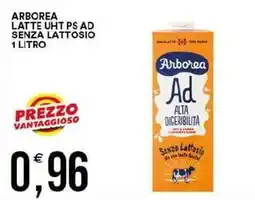 Vantaggio Cash&Carry Arborea latte uht ps ad senza lattosio offerta