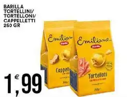 Vantaggio Cash&Carry Barilla tortellini/ tortelloni/ cappelletti offerta