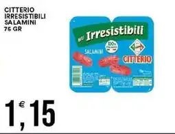 Vantaggio Cash&Carry Citterio irresistibili salamini offerta