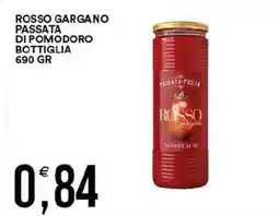 Vantaggio Cash&Carry Rosso gargano passata di pomodoro bottiglia offerta