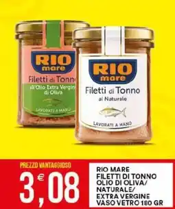 Vantaggio Cash&Carry Rio mare filetti di tonno olio di oliva/ naturale/ extra vergine vaso vetro offerta