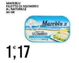 Vantaggio Cash&Carry Mareblu filetto di sgombro al naturale offerta