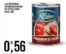 Vantaggio Cash&Carry La rosina pomodorini di collina offerta