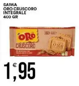 Vantaggio Cash&Carry Saiwa oro cruscoro integrale offerta
