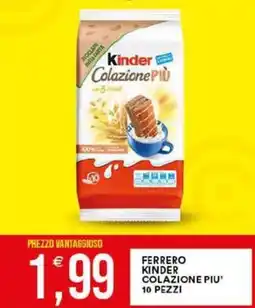 Vantaggio Cash&Carry Ferrero kinder colazione piu' offerta