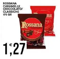 Vantaggio Cash&Carry Rossana caramelle cioccolato/ classiche offerta