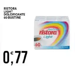 Vantaggio Cash&Carry Ristora light dolcificante 60 bustine offerta