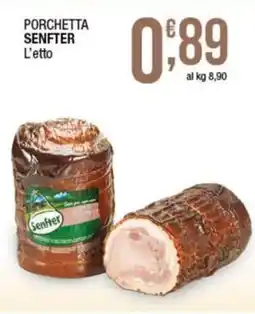 Sidis Porchetta SENFTER offerta