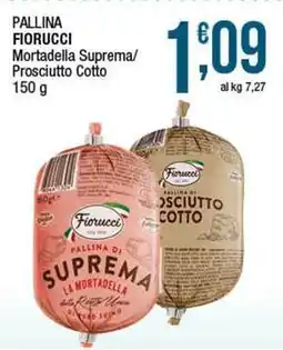 Sidis Pallina fiorucci mortadella suprema/ prosciutto cotto offerta