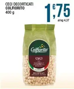 Sidis Ceci decorticati COLFIORITO offerta