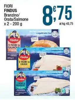 Sidis Fiori findus branzino/ orata/salmone offerta