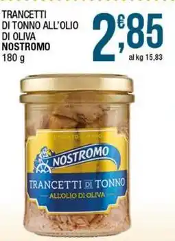 Sidis Trancetti di tonno all'olio di oliva NOSTROMO offerta
