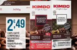Sidis Caps caffè compatibili nespresso kimbo napoli/ristretto offerta